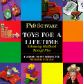Toys for A Lifetime